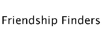 FRIENDSHIP FINDERS