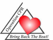 OPERATION CPR BRING BACK THE BEAT!