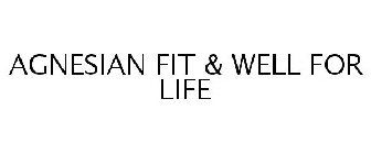 AGNESIAN FIT & WELL FOR LIFE
