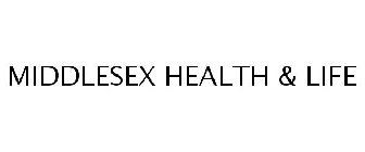 MIDDLESEX HEALTH & LIFE