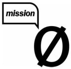 MISSION 0