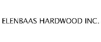 ELENBAAS HARDWOOD INC.