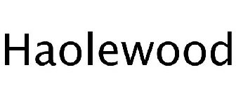 HAOLEWOOD