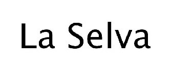 LA SELVA