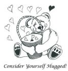 CONSIDER YOURSELF HUGGED!