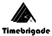 TIMEBRIGADE