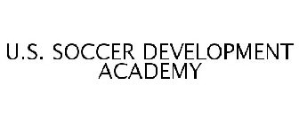 U.S. SOCCER DEVELOPMENT ACADEMY