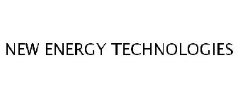 NEW ENERGY TECHNOLOGIES