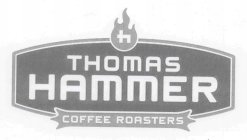 H THOMAS HAMMER COFFEE ROASTERS