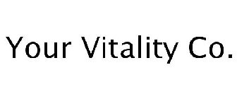 YOUR VITALITY CO.