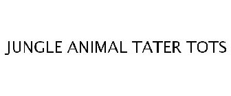 JUNGLE ANIMAL TATER TOTS