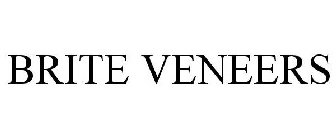 BRITE VENEERS