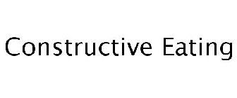 CONSTRUCTIVE EATING