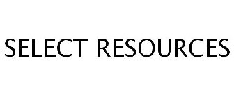 SELECT RESOURCES