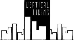 VERTICAL LIVING