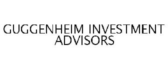 GUGGENHEIM INVESTMENT ADVISORS