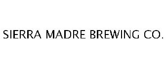 SIERRA MADRE BREWING CO.