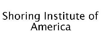 SHORING INSTITUTE OF AMERICA