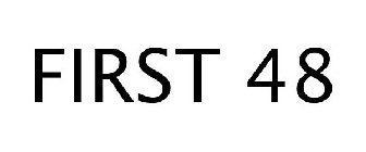 FIRST 48