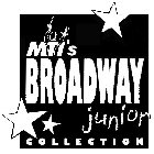 MTI'S BROADWAY JUNIOR COLLECTION