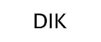 DIK