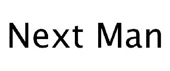NEXT MAN
