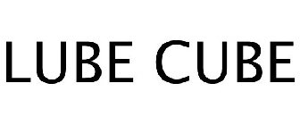 LUBE CUBE