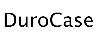 DUROCASE
