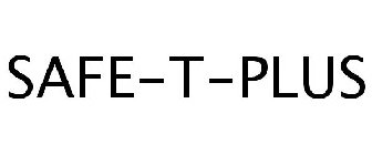 SAFE-T-PLUS