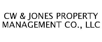 CW & JONES PROPERTY MANAGEMENT CO., LLC