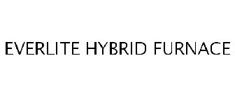 EVERLITE HYBRID FURNACE