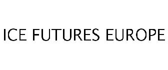 ICE FUTURES EUROPE