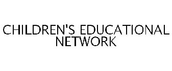 CHILDREN'S EDUCATIONAL NETWORK