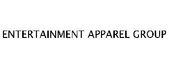 ENTERTAINMENT APPAREL GROUP