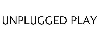 UNPLUGGED PLAY