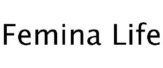 FEMINA LIFE