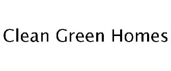 CLEAN GREEN HOMES