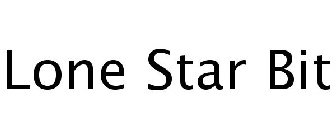 LONE STAR BIT