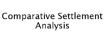 COMPARATIVE SETTLEMENT ANALYSIS