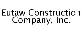 EUTAW CONSTRUCTION COMPANY, INC.