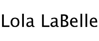 LOLA LABELLE