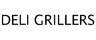 DELI GRILLERS