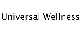 UNIVERSAL WELLNESS