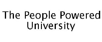 THE PEOPLE POWERED UNIVERSITY
