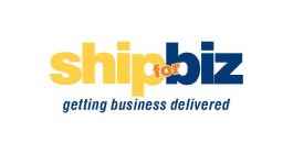 SHIPFORBIZ GETTING BUSINESS DELIVERED
