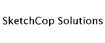 SKETCHCOP SOLUTIONS