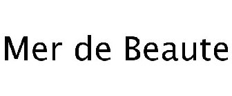 MER DE BEAUTE