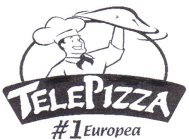 TELEPIZZA # 1 EUROPEA