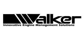 WALKER INNOVATIVE ENGINE MANAGEMENT SOLUTIONS