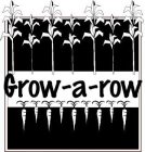 GROW-A-ROW